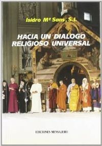 Libro Hacia Un Dialogo Religioso Univ. - Sans, Isidro Mâª