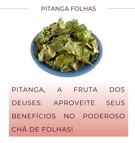 Pitanga Folhas P Chá Erva Eugenia Uniflora 50g