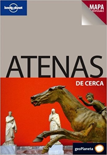 Guia Atenas De Cerca 1 Edicion. Lonely Planet