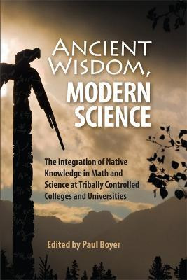 Libro Ancient Wisdom, Modern Science - Paul Boyer
