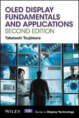 Libro Oled Display Fundamentals And Applications - Takato...