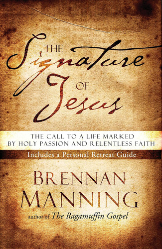 Libro: The Signature Of Jesus: The Call To A Life Marked By 