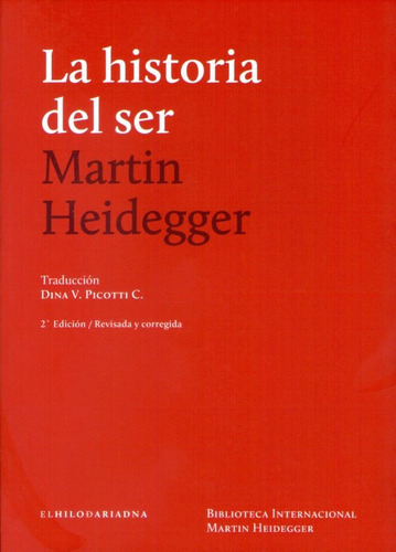 La Historia Del Ser Martin Heidegger  Gl