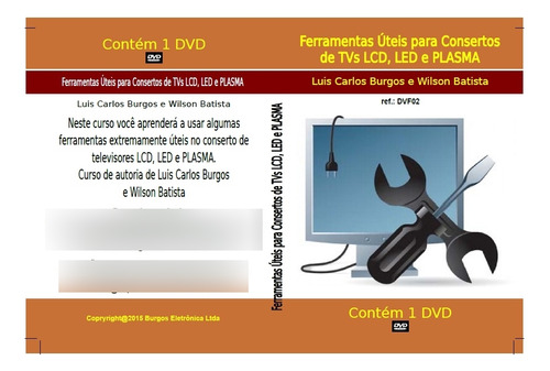 Dvd Ferramentas Úteis Para Consertos De Tvs Lcd,led E Plasm