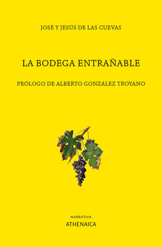 La Bodega Entrañable (libro Original)