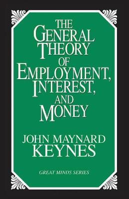 Libro The General Theory Of Employment, Interest And Money