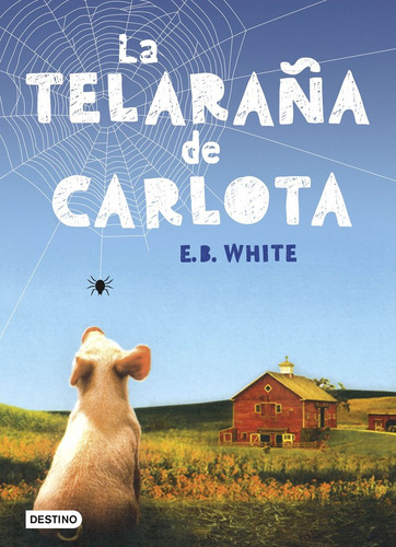 Telaraña De Carlota,la - White,e B