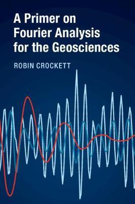 Libro A Primer On Fourier Analysis For The Geosciences - ...