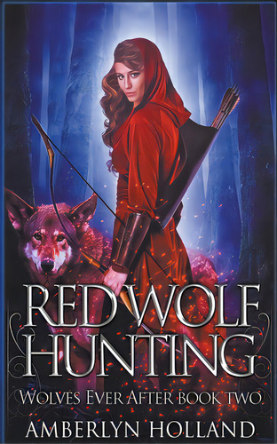 Red Wolf Hunting, De Holland, Amberlyn. Editorial Independent Publ Group, Tapa Blanda En Inglés