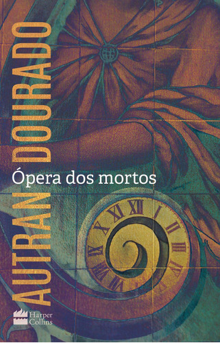 Livro Ópera Dos Mortos