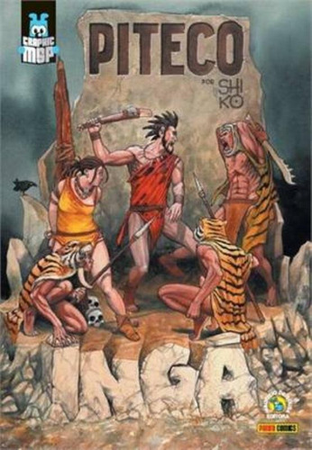 Piteco: Ingá: Graphic MSP Vol. 4, de Mauricio de Sousa. Editora Panini Brasil LTDA, capa dura em português, 2005