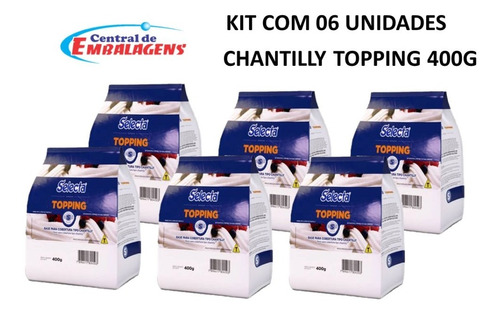 Topping Chantilly 400g Selecta Duas Rodas Kit C/ 06 Unidades