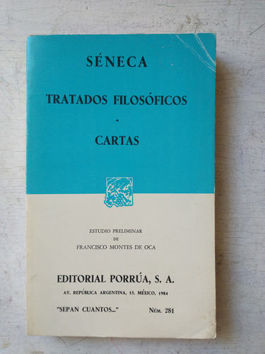 Tratados Filosoficos - Cartas: Seneca