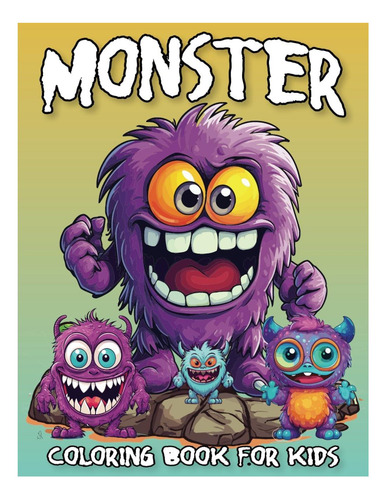 Libro: Libro De Colorear De Monstruos Para Niños: Simple Y D