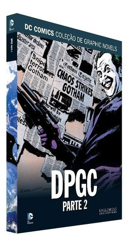 Dc Graphic Novels Saga Definitiva - Dpgc: Parte 2 - Ed. 26