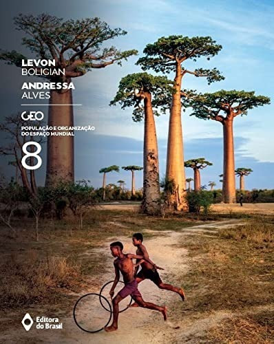 Livro Geo: População E Organização Do Espaço Mundial 8.ano