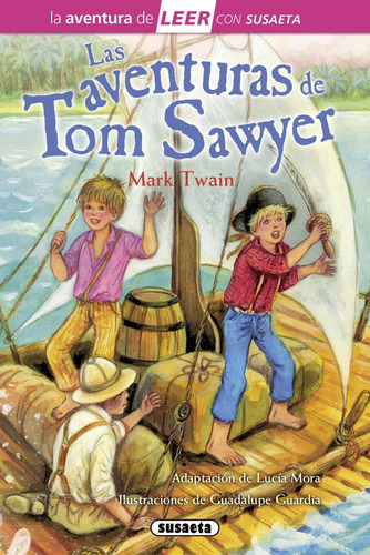 Las Aventuras De Tom Sawyer ( Libro Original )