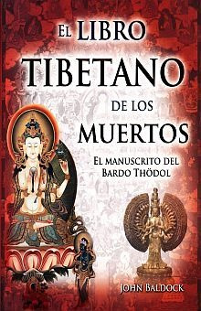 El Libro Tibetano De Los Muertos