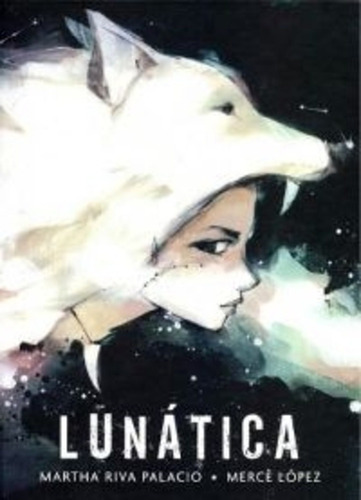 Lunatica - Marta Riva Palacio