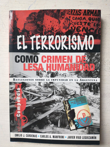 El Terrorismo Como Crimen De Lesa Humanidad Autores Varios