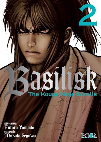 Basilisk: The Kouga Ninja Scrolls # 02 - Masaki Segawa