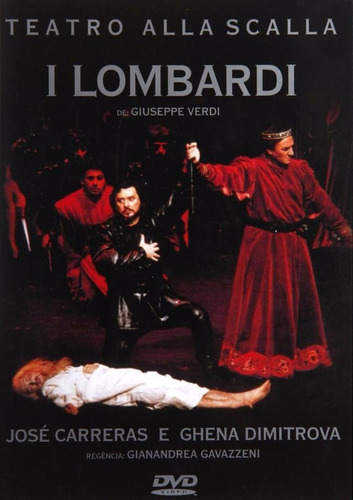 I Lombardi - Teatro Alla Scala - Dvd - José Carreras