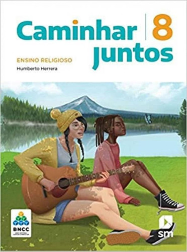 Livro Caminhar Juntos Religiao - 8 Ano - Ef Ii - Ed 2019