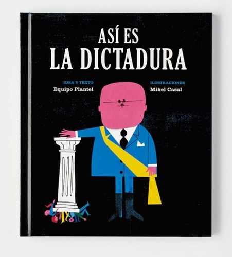Así Es La Dictadura - Plantel, Casal
