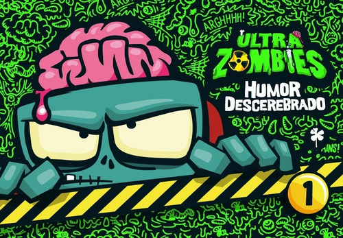 Imagen 1 de 1 de Ultra Zombies. Humor Descerebrado