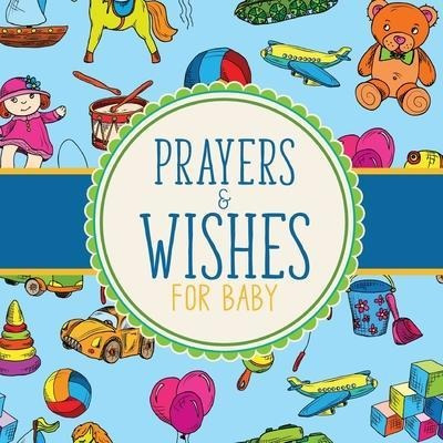 Libro Prayers And Wishes For Baby : Children's Book - Chr...