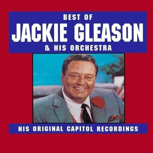 Cd Best Of Jackie Gleason, The - Jackie Gleason