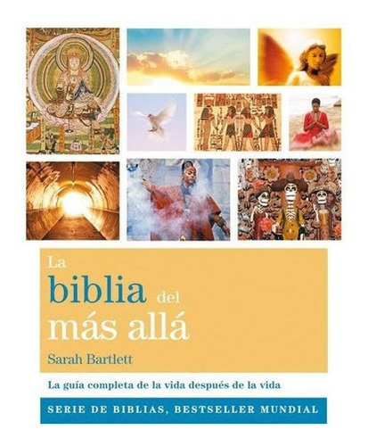 La Biblia Del Más Allá Sarah Bartlett