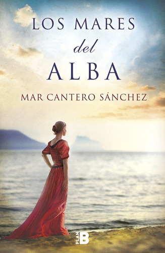 Los Mares Del Alba - Cantero Sánchez, Mar -(t.dura) - * 