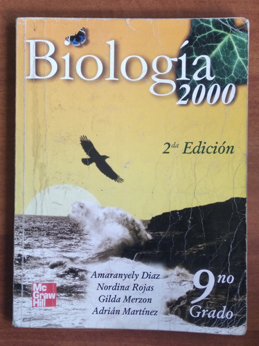 Biología 2000 9no Grado / Adrián Martínez - Amaranyely Diaz