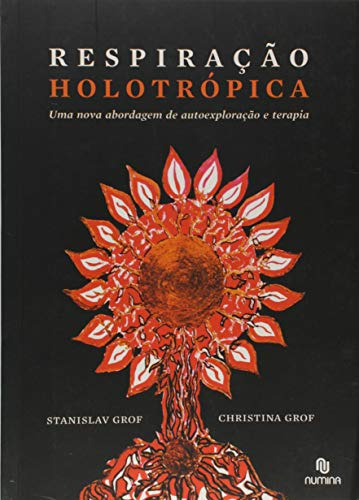 Libro Respiração Holotrópica De Christina Grof Capivara