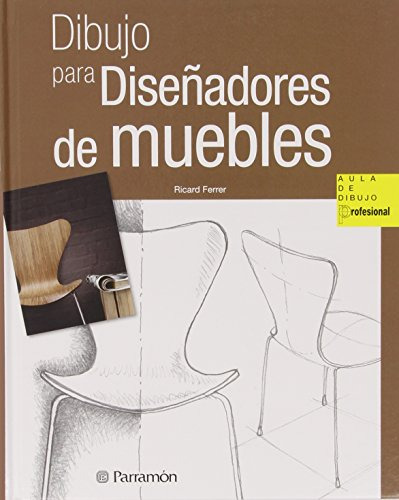 Libro Dibujo Para Diseñadores De Muebles De Ferrer Ricard Pa