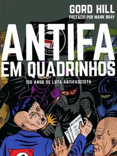 Antifa Em Quadrinhos, De Hill, Gord. Editora Autonomia Literaria, Capa Mole Em Português