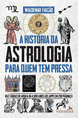 Libro Historia Da Astrologia Para Quem Tem Pressa A De Falca