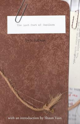 Libro The Lost Poet Of Woodlawn: By S. Sullivan - Vain, S...