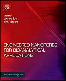 Engineered Nanopores For Bioanalytical Applications (micro A