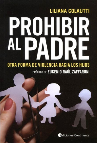 Prohibir Al Padre - Liliana Colautti