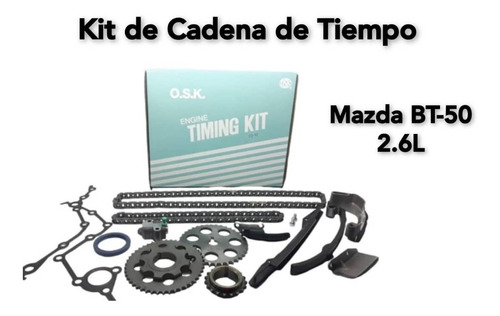 Kit De Cadena De Tiempo Mazda Bt50 2.6 4x4 Osk Original