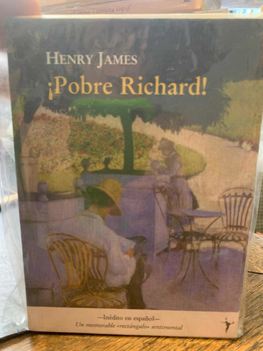 Pobre Richard. Henry James · Funambulista