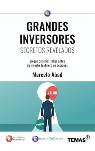 Grandes Inversores, Secretos Revelados - Martin Hilb