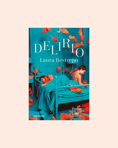 Delirio - Restrepo L (libro) - Nuevo