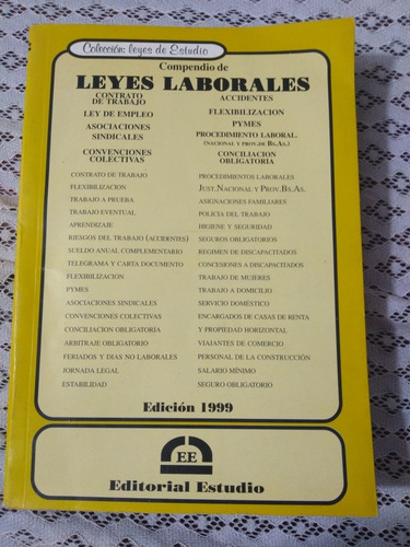Compendio De Leyes Laborales - Editorial Estudio - 1999 (Usado)