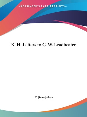 Libro K. H. Letters To C. W. Leadbeater - Jinarajadasa, C.