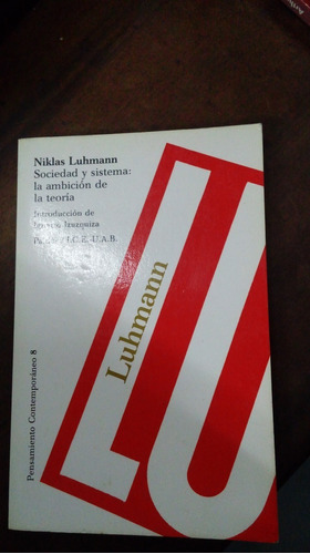 Libro Sociedad Y Sistema:  La Ambición De La Teoría