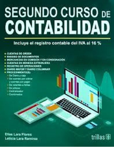 Elias Lara 2do Curso De Contabilidad 16ta Ed. ¡ !