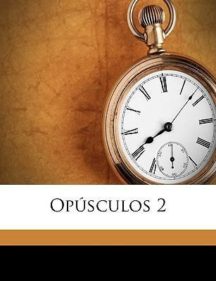 Libro Opusculos 2 - Juan Bravo Murillo